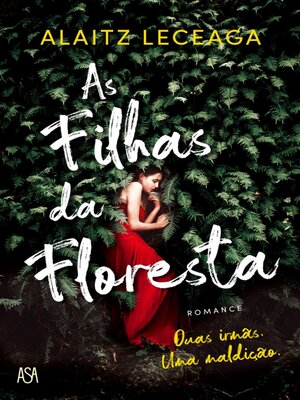 cover image of As Filhas da Floresta